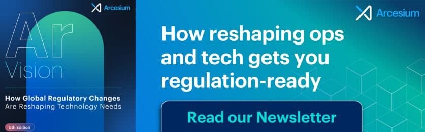 How reshaping ops and technology helps you get regulation-ready